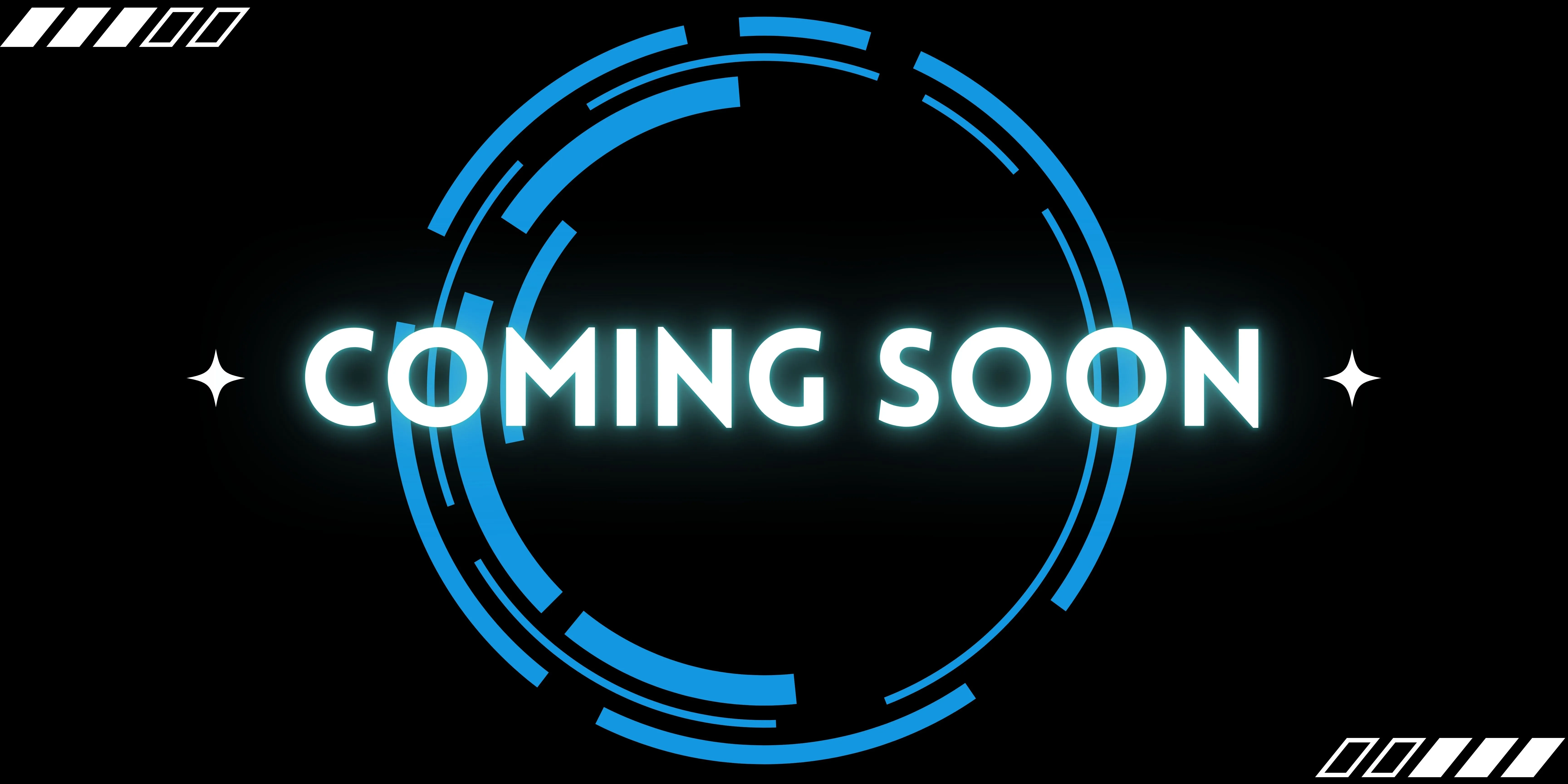 Coming Soon